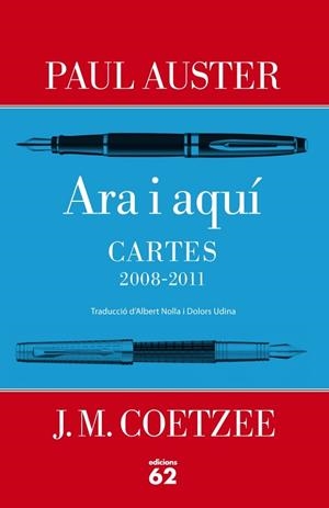 ARA I AQUÍ.CARTES 2008-2011 PAUL AUSTR I J.M.COETZEE | 9788429769883 | AUSTER,PAUL/COETZEE,J.M. | Libreria Geli - Librería Online de Girona - Comprar libros en catalán y castellano