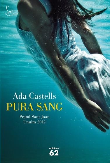 PURA SANG | 9788429769814 | CASTELLS,ADA  | Libreria Geli - Librería Online de Girona - Comprar libros en catalán y castellano