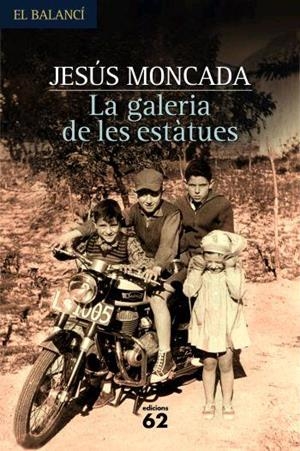 LA GALERIA DE LES ESTATUES | 9788429760552 | MONCADA,JESUS | Libreria Geli - Librería Online de Girona - Comprar libros en catalán y castellano