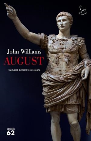 AUGUST | 9788429770094 | WILLIAMS,JOHN | Libreria Geli - Librería Online de Girona - Comprar libros en catalán y castellano