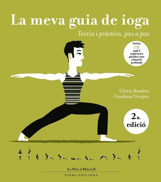 LA MEVA GUIA DE IOGA.TEORIA I PRACTICA, PAS A PAS (AMB CD) | 9788483304488 | ROSALES,GLORIA/VRANJES,GORDANA | Llibreria Geli - Llibreria Online de Girona - Comprar llibres en català i castellà