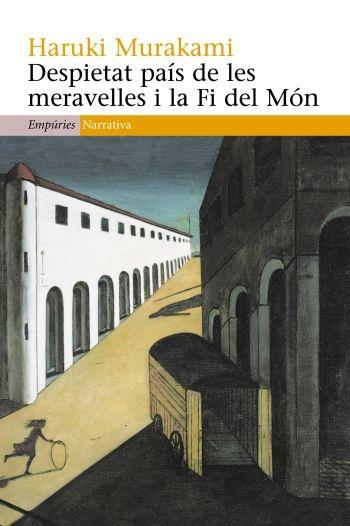 DESPIETAT PAIS DE LES MERAVELLES I LA FI DEL MON | 9788497874465 | MURAKAMI,HARUKI | Llibreria Geli - Llibreria Online de Girona - Comprar llibres en català i castellà