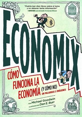 ECONOMIX.CÓMO FUNCIONA LA ECONOMÍA (Y CÓMO NO) EN PALABRAS E IMÁGENES | 9788497859820 | GOODWIN,MICHAEL/BURR,DAN E. | Libreria Geli - Librería Online de Girona - Comprar libros en catalán y castellano