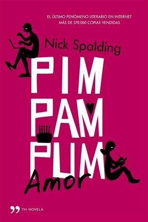 PIM, PAM, PUM... AMOR | 9788499982830 | SPALDING,NICK | Llibreria Geli - Llibreria Online de Girona - Comprar llibres en català i castellà