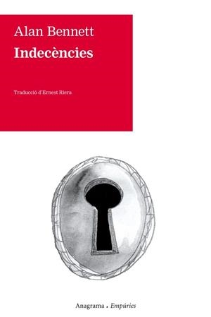 INDECENCIES | 9788497878326 | BENNETT,ALAN | Libreria Geli - Librería Online de Girona - Comprar libros en catalán y castellano