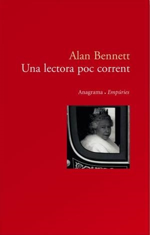 UNA LECTORA POC CORRENT | 9788497872898 | BENNETT,ALAN | Libreria Geli - Librería Online de Girona - Comprar libros en catalán y castellano