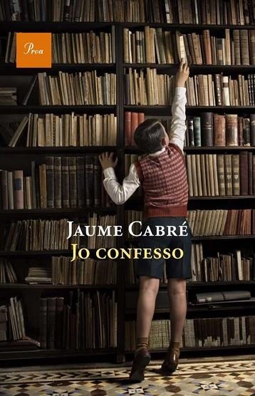 JO CONFESSO | 9788475882536 | CABRE,JAUME | Libreria Geli - Librería Online de Girona - Comprar libros en catalán y castellano