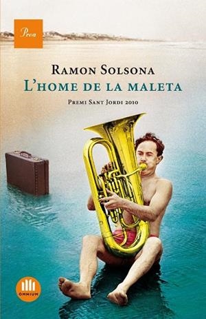 L'HOME DE LA MALETA | 9788475882208 | SOLSONA,RAMON | Libreria Geli - Librería Online de Girona - Comprar libros en catalán y castellano