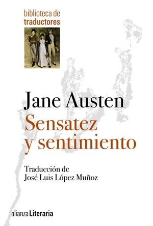 SENSATEZ Y SENTIMIENTO (BIBLIOTECA DE AUTORES) | 9788420675602 | AUSTEN,JANE | Libreria Geli - Librería Online de Girona - Comprar libros en catalán y castellano
