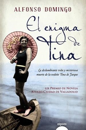 EL ENIGMA DE TINA | 9788498778700 | DOMINGO,ALFONSO | Libreria Geli - Librería Online de Girona - Comprar libros en catalán y castellano