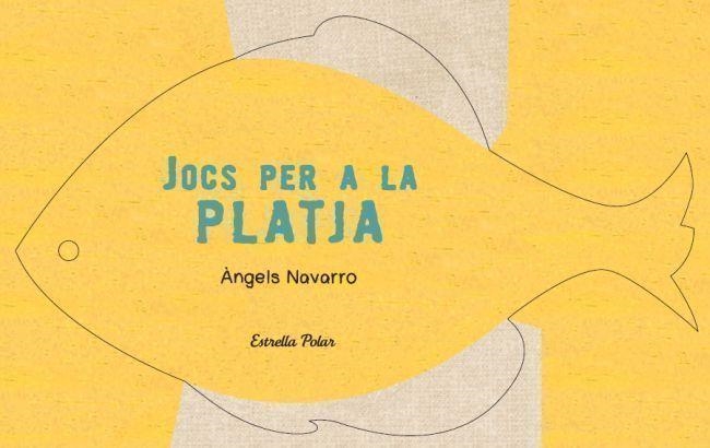 JOCS PER A LA PLATJA | 9788499329925 | ÀNGELS NAVARRO SIMÓN | Llibreria Geli - Llibreria Online de Girona - Comprar llibres en català i castellà