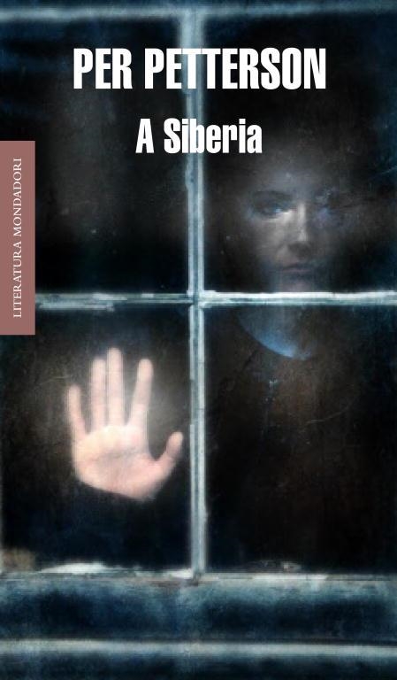 A SIBERIA | 9788439723707 | PETTERSON,PER | Libreria Geli - Librería Online de Girona - Comprar libros en catalán y castellano