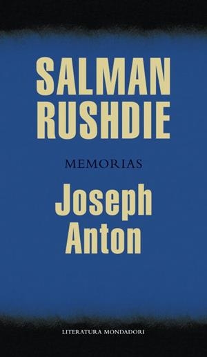 SALMAN RUSHDIE.MEMORIAS  | 9788439725855 | ANTON,JOSEPH | Llibreria Geli - Llibreria Online de Girona - Comprar llibres en català i castellà