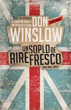 UN SOPLO DE AIRE FRESCO  | 9788439726913 | WINSLOW,DON | Llibreria Geli - Llibreria Online de Girona - Comprar llibres en català i castellà
