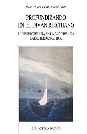PROFUNDIZANDO EN EL DIVAN REICHIANO | 9788499402444 | SERRANO HORTELANO,X. | Libreria Geli - Librería Online de Girona - Comprar libros en catalán y castellano