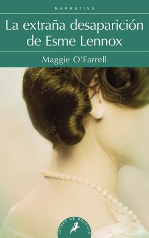 LA EXTRAÑA DESAPARICIÓN DE ESME LENNOX | 9788498385182 | O'FARRELL,MAGGIE | Llibreria Geli - Llibreria Online de Girona - Comprar llibres en català i castellà
