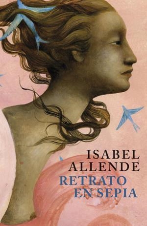 RETRATO EN SEPIA  | 9788401352874 | ALLENDE,ISABEL | Libreria Geli - Librería Online de Girona - Comprar libros en catalán y castellano