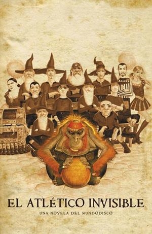 EL ATLÉTICO INVISIBLE.UNA NOVELA DEL MUNDODISCO | 9788401352751 | PRATCHETT,TERRY | Libreria Geli - Librería Online de Girona - Comprar libros en catalán y castellano