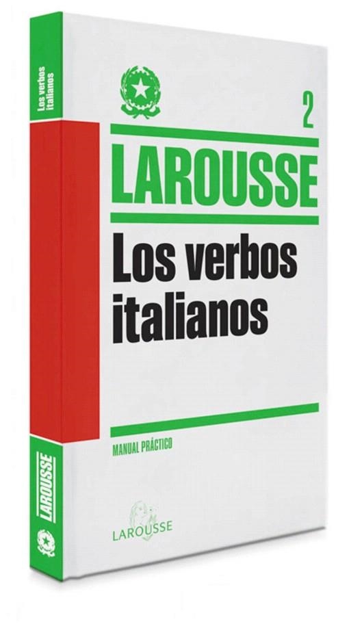 LOS VERBOS ITALIANOS | 9788415411871 | LAROUSSE EDITORIAL | Libreria Geli - Librería Online de Girona - Comprar libros en catalán y castellano