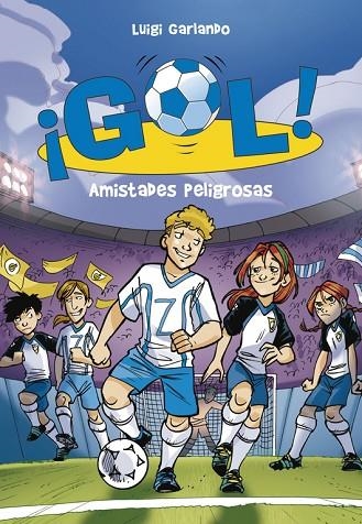 GOL-19.AMISTADES PELIGROSAS | 9788415580362 | GARLANDO,LUIGI | Llibreria Geli - Llibreria Online de Girona - Comprar llibres en català i castellà