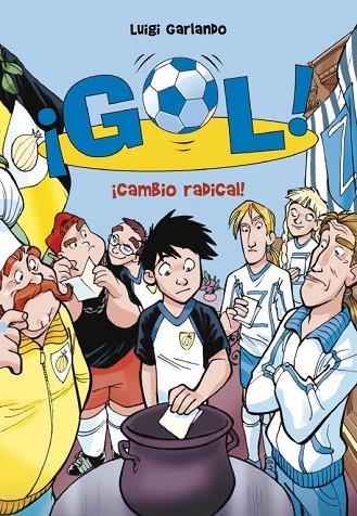 GOL-21.CAMBIO RADICAL! | 9788415580591 | GARLANDO,LUIGI | Llibreria Geli - Llibreria Online de Girona - Comprar llibres en català i castellà