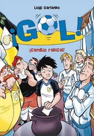 GOL-21.CAMBIO RADICAL! | 9788415580591 | GARLANDO,LUIGI | Llibreria Geli - Llibreria Online de Girona - Comprar llibres en català i castellà