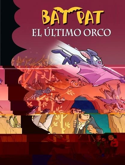 BAT PAT-19.EL ULTIMO ORCO | 9788484418627 | PAVANELLO,ROBERTO | Llibreria Geli - Llibreria Online de Girona - Comprar llibres en català i castellà