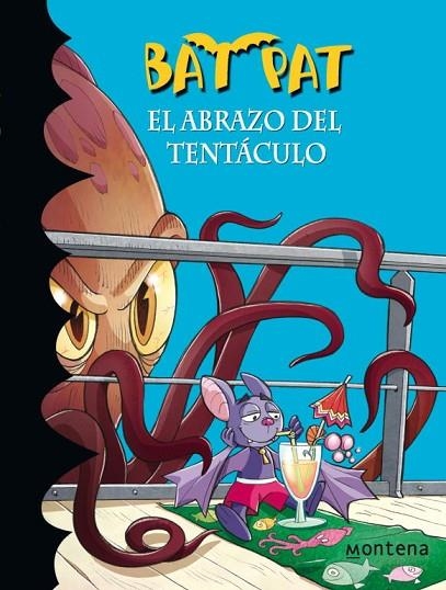 BAT PAT-21. EL ABRAZO DEL TENTÁCULO | 9788484419396 | PAVANELLO,ROBERTO | Llibreria Geli - Llibreria Online de Girona - Comprar llibres en català i castellà