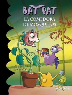 BAT PAT-25.LA COMEDORA DE MOSQUITOS | 9788415580355 | PAVANELLO,ROBERTO | Llibreria Geli - Llibreria Online de Girona - Comprar llibres en català i castellà