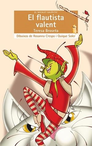 EL FLAUTISTA VALENT | 9788490261279 | BROSETA,TERESA | Libreria Geli - Librería Online de Girona - Comprar libros en catalán y castellano