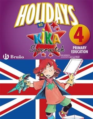 HOLIDAYS WITH KIKA SUPERWITCH (4 PRIMARY EDUCATION) | 9788421668092 | IGEA MADROÑERO, MARTA | Libreria Geli - Librería Online de Girona - Comprar libros en catalán y castellano