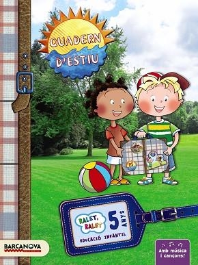 RALET,RALET.QUADERN D'ESTIU EDUCACIÓ INFANTIL 5 ANYS (MALETÍ) | 9788448931612 | Llibreria Geli - Llibreria Online de Girona - Comprar llibres en català i castellà
