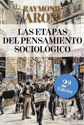 LAS ETAPAS DEL PENSAMIENTO SOCIOLÓGICO(2ª EDICION 2013) | 9788430957941 | ARON,RAYMOND  | Libreria Geli - Librería Online de Girona - Comprar libros en catalán y castellano