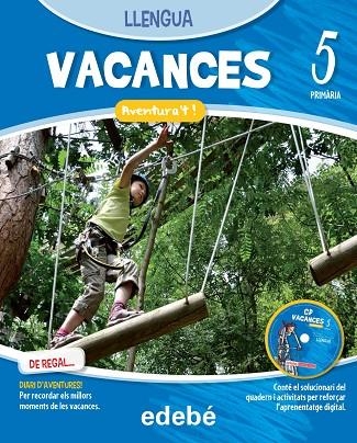 VACANCES-5(PRIMÀRIA.LLENGUA.AVENTURA'T + CD-ROM) | 9788468310053 |   | Llibreria Geli - Llibreria Online de Girona - Comprar llibres en català i castellà