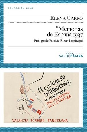 MEMORIAS DE ESPAÑA 1937 | 9788415065104 | GARRO,ELENA | Llibreria Geli - Llibreria Online de Girona - Comprar llibres en català i castellà