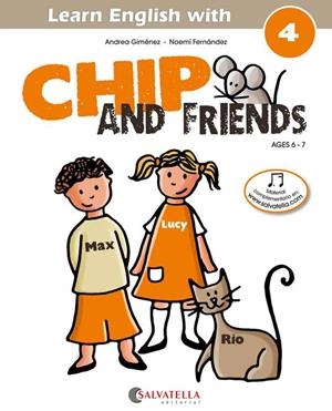 CHIP AND FRIENDS-4(AGES 6-7) | 9788484127574 | GIMÉNEZ,ANDREA/FERNÁNDEZ,NOEMÍ | Llibreria Geli - Llibreria Online de Girona - Comprar llibres en català i castellà