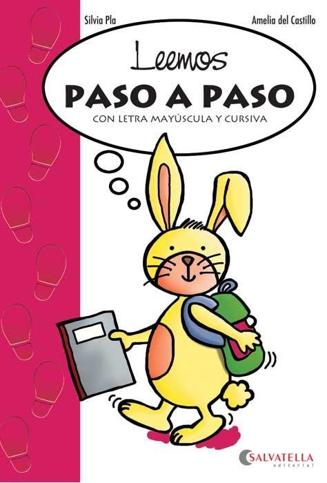 LEEMOS PASO A PASO CON LETRA MAYÚSCULA Y CURSIVA | 9788484127536 | PLA,SÍLVIA/DEL CASTILLO,AMELIA | Libreria Geli - Librería Online de Girona - Comprar libros en catalán y castellano