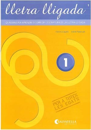 LLETRA LLIGADA-1.PER A TOTES LES EDATS | 9788484124283 | Libreria Geli - Librería Online de Girona - Comprar libros en catalán y castellano