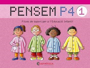 PENSEM P4(FITXES DE SUPORT PER A L'EDUCACIÓ INFANTIL-1) | 9788484126690 | ROCA I BARÓ,CONCEPCIÓ | Llibreria Geli - Llibreria Online de Girona - Comprar llibres en català i castellà