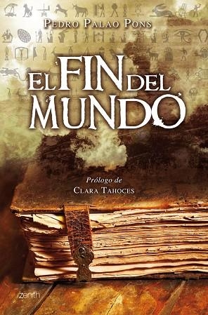 EL FIN DEL MUNDO | 9788408079606 | PALAO,PEDRO | Libreria Geli - Librería Online de Girona - Comprar libros en catalán y castellano