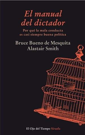 EL MANUAL DEL DICTADOR | 9788415803126 | BUENO DE MESQUITA,BRUCE/SMITH,ALASTAIR | Libreria Geli - Librería Online de Girona - Comprar libros en catalán y castellano