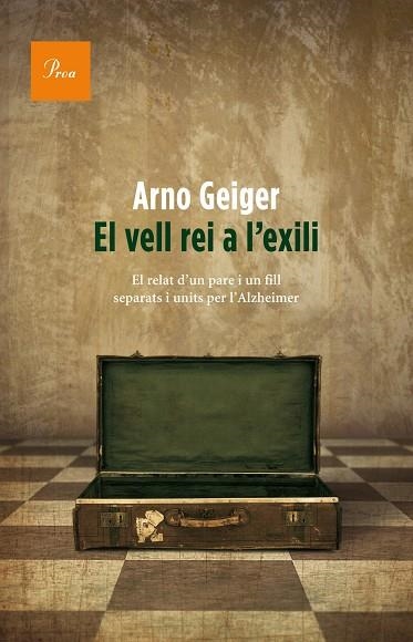 EL VELL REI A L'EXILI | 9788475883991 | GEIGER,ARNO (1968,ÀUSTRIA) | Libreria Geli - Librería Online de Girona - Comprar libros en catalán y castellano