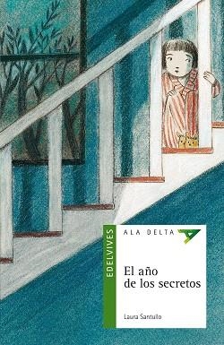 EL AÑO DE LOS SECRETOS | 9788426386816 | SANTULLO,LAURA  | Libreria Geli - Librería Online de Girona - Comprar libros en catalán y castellano