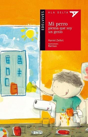 MI PERRO PIENSA QUE SOY UN GENIO  | 9788426388971 | ZIEFERT,HARRIET/BARROUX (IL) | Libreria Geli - Librería Online de Girona - Comprar libros en catalán y castellano