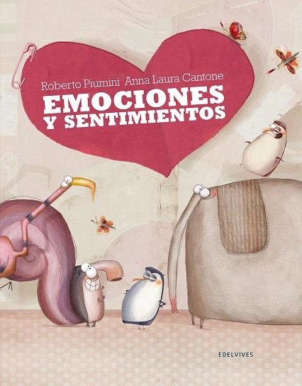 EMOCIONES Y SENTIMIENTOS (TD) | 9788426389572 | PIUMINI,ROBERTO/CANTONE,ANNALAURA | Libreria Geli - Librería Online de Girona - Comprar libros en catalán y castellano