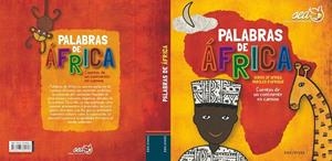 PALABRAS DE ÁFRICA.CUENTOS DE UN CONTINENTE EN CAMINO | 9788426389053 | A.A.V.V. | Libreria Geli - Librería Online de Girona - Comprar libros en catalán y castellano