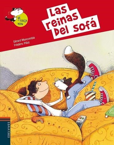 LAS REINAS DEL SOFÁ (TD) | 9788426389367 | MONCOMBLE,GÉRARD/PILLOT,FRÉDÉRIC | Libreria Geli - Librería Online de Girona - Comprar libros en catalán y castellano