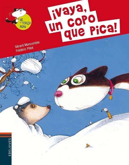 VAYA,UN COPO QUE PICA!  | 9788426389398 | MONCOMBLE,GÉRARD/PILLOT,FRÉDÉRIC | Libreria Geli - Librería Online de Girona - Comprar libros en catalán y castellano