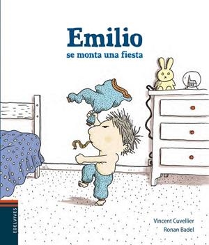 EMILIO SE MONTA UNA FIESTA (TD) | 9788426389350 | CUVELLIER,VINCENT/BADEL,RONAN | Libreria Geli - Librería Online de Girona - Comprar libros en catalán y castellano