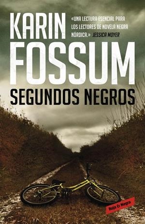 SEGUNDOS NEGROS  | 9788439726395 | FOSSUM,KARIN | Libreria Geli - Librería Online de Girona - Comprar libros en catalán y castellano